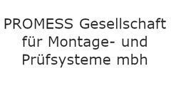 PROMESS Gesellschaft für Montage- und Prüfsysteme mbh